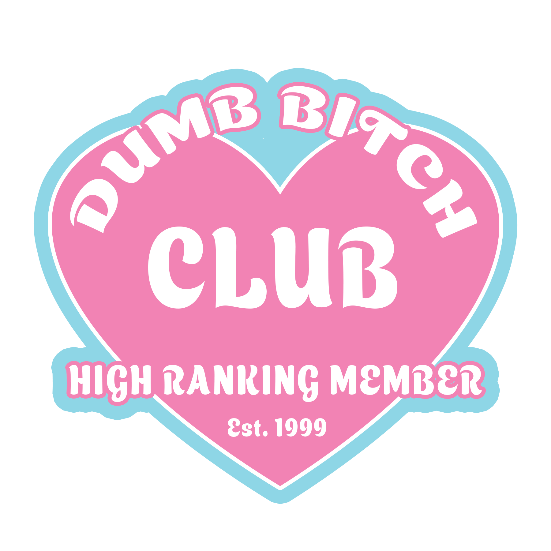 dumb-bitch-club-sticker-prettyinpraxis