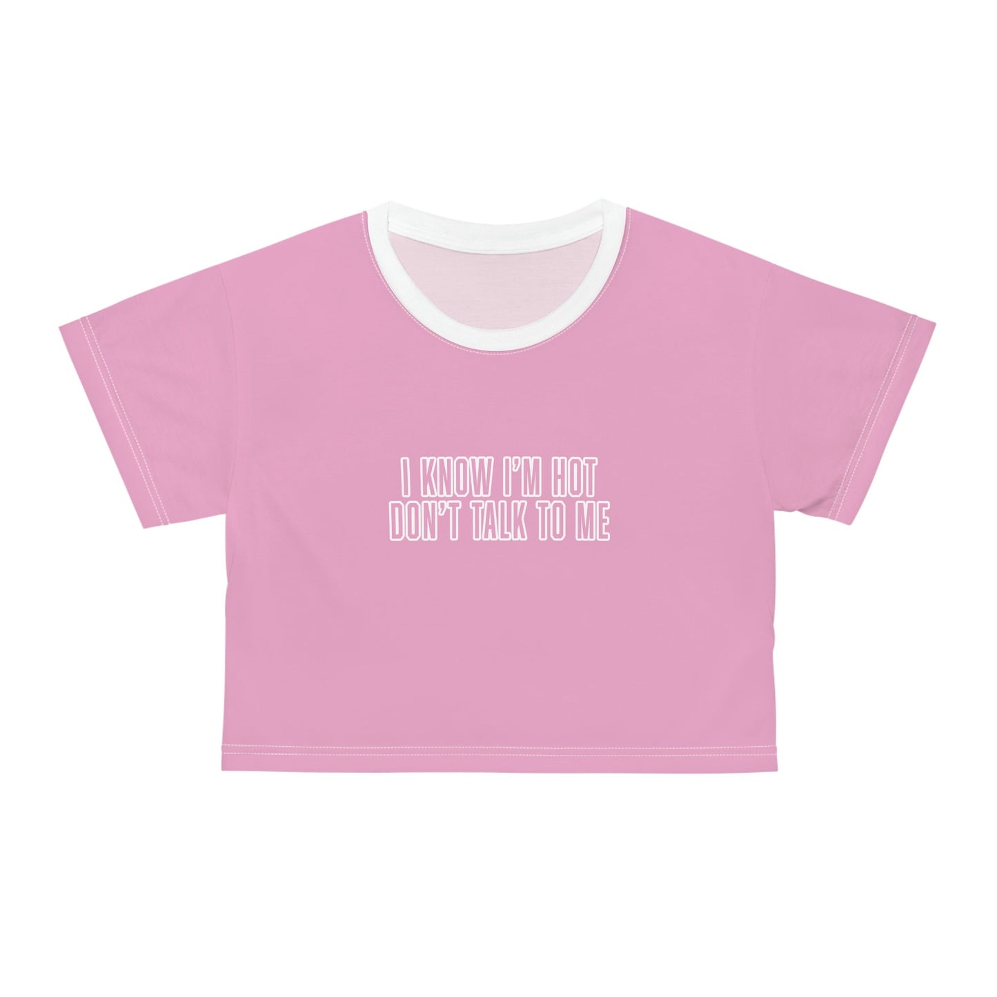 I Know I'm Hot Crop Shirt