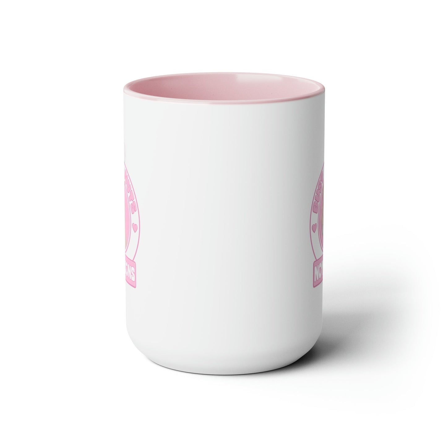Bust Nuts Not Unions Mug (Pink)