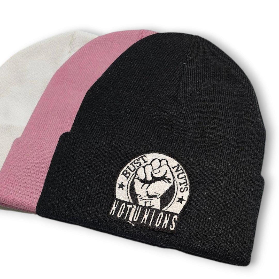 Bust Nuts Not Unions Beanie
