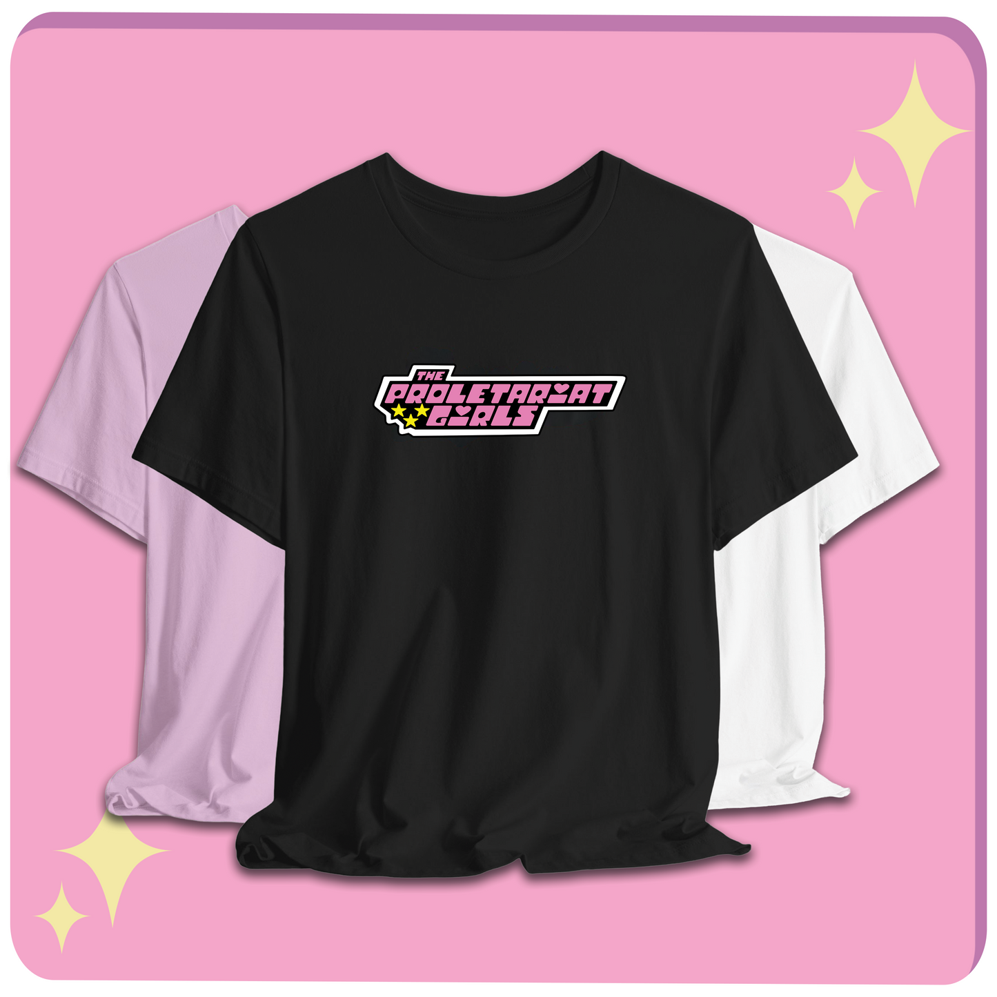 The Proletariat Girls - Unisex fit T shirt