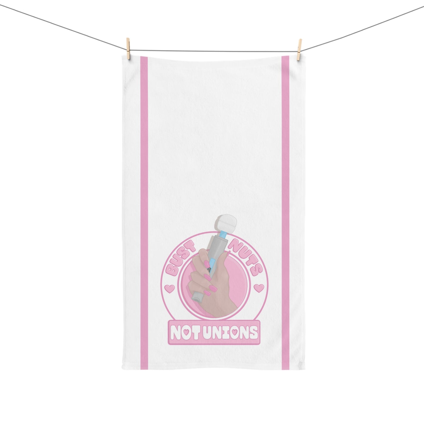 Bust Nuts Not Unions 2 Hand Towel