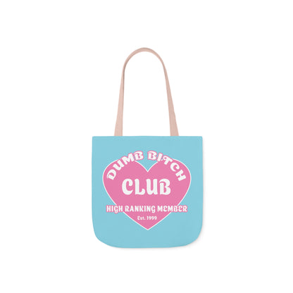 Dumb Bitch Club Tote Bag