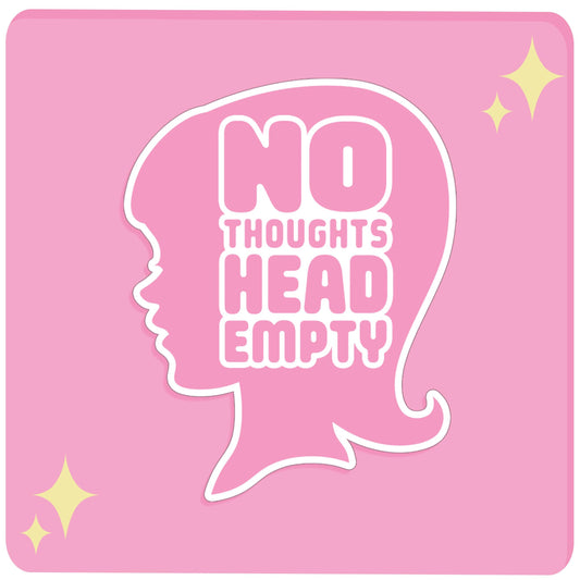 No Thoughts Head Empty Sticker