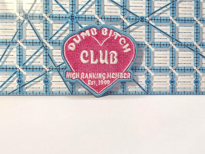 Dumb Bitch Club Patch