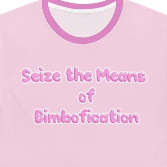 Seize The Means of Bimbofication